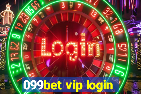 099bet vip login